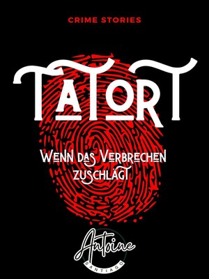 cover image of Tatort--Wenn das Verbrechen zuschlägt